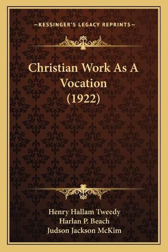 Cover image for Christian Work as a Vocation (1922)