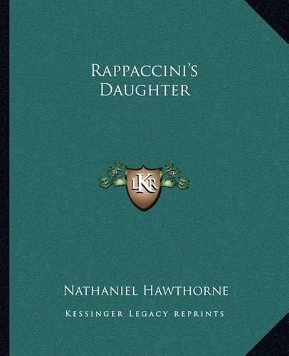 Cover image for Rappaccini's Daughter