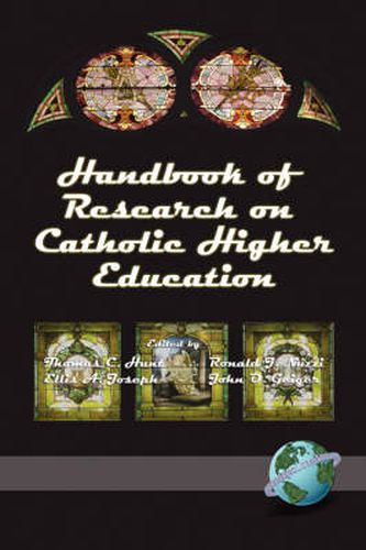 Cover image for Handbook of Research on Catholic Higher Education