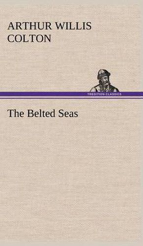 Cover image for The Belted Seas