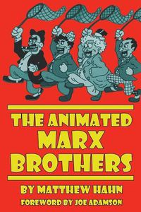 Cover image for The Animated Marx Brothers