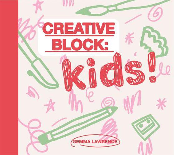 Cover image for Creative Block: Kids!