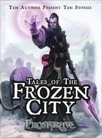 Cover image for Frostgrave: Tales of the Frozen City