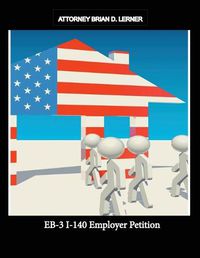 Cover image for EB-3 I-140 Employer Petition