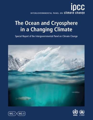 Cover image for The Ocean and Cryosphere in a Changing Climate: Special Report of the Intergovernmental Panel on Climate Change