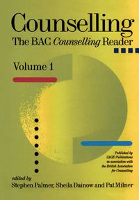 Cover image for Counselling: The BACP Counselling Reader