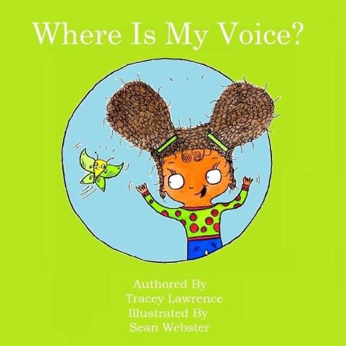 Cover image for Where Is My Voice?