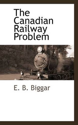 The Canadian Railway Problem