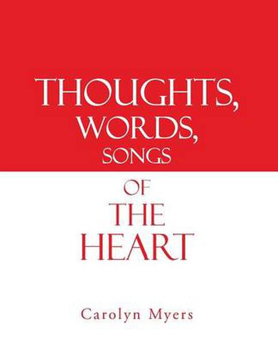 Cover image for Thoughts, Words, Songs of the Heart