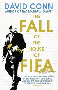 Cover image for The Fall of the House of Fifa