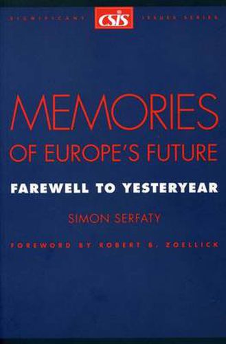 Cover image for Memories of Europe's Future: Farewell to Yesteryear