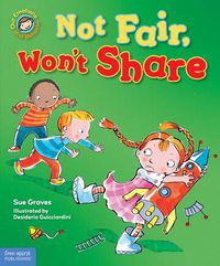 Cover image for Not Fair, Won't Share