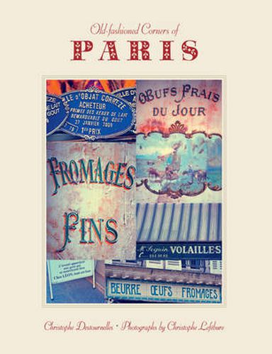 Cover image for Old-Fashioned Corners Of Paris