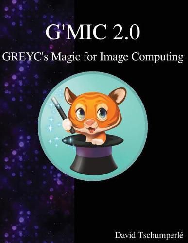 Cover image for G'MIC 2.0 - GREYC's Magic for Image Computing