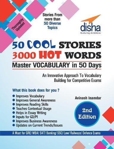 Cover image for 50 Cool Stories 3000 Hot Words (Master Vocabulary in 50 Days) for GRE/ MBA/ Sat/ Banking/ Ssc/ Defence Exams