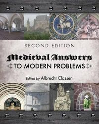 Cover image for Medieval Answers to Modern Problems