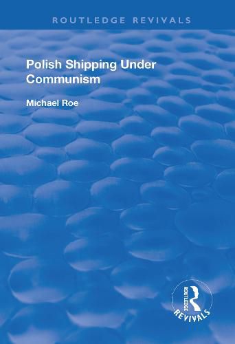 Cover image for Polish Shipping Under Communism