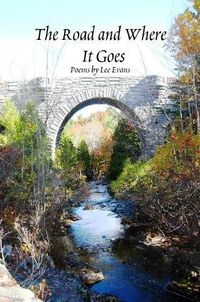 Cover image for The Road and Where it Goes