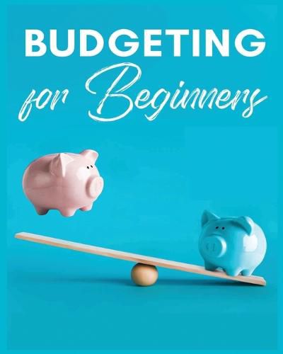 Cover image for Budgeting for Beginners