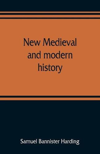 New medieval and modern history