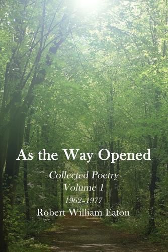 Cover image for As the Way Opened Volume 1