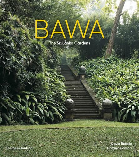 Cover image for Bawa: The Sri Lanka Gardens