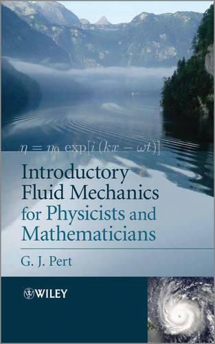 Cover image for Introductory Fluid Mechanics for Physicists and Mathematicians