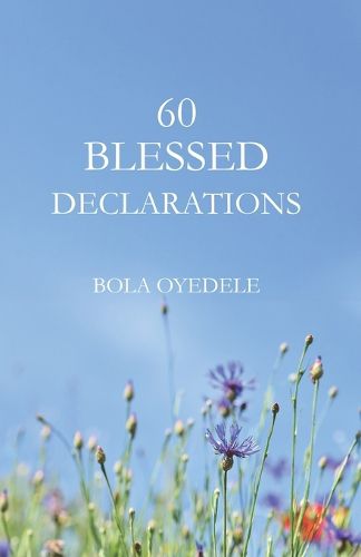 Cover image for 60 Blessed Declarations