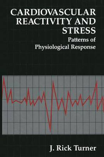 Cover image for Cardiovascular Reactivity and Stress: Patterns of Physiological Response