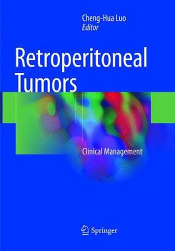 Cover image for Retroperitoneal Tumors: Clinical Management