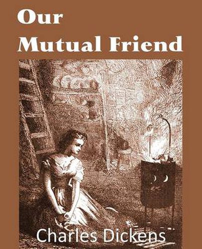 Cover image for Our Mutual Friend