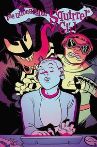 Cover image for Unbeatable Squirrel Girl Vol. 4: Who Run The World? (squirrels)