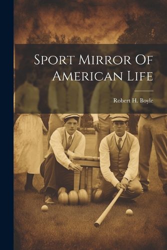 Cover image for Sport Mirror Of American Life