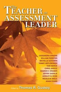 Cover image for The Teacher as Assessment Leader