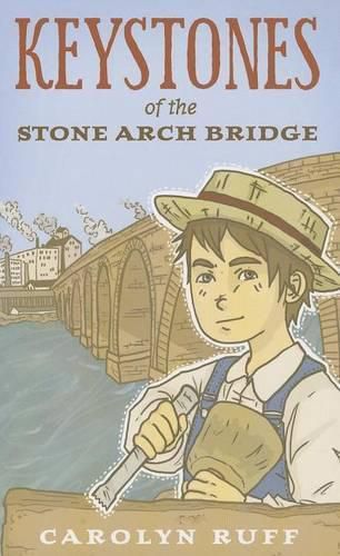 Cover image for Keystones of the Stone Arch Bridge