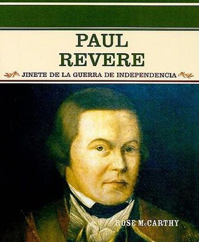 Paul Revere: Jinete de la Guerra de Independencia