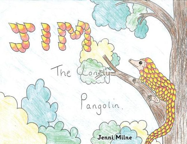 Cover image for Jim the Lonely Pangolin