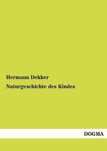 Cover image for Naturgeschichte des Kindes