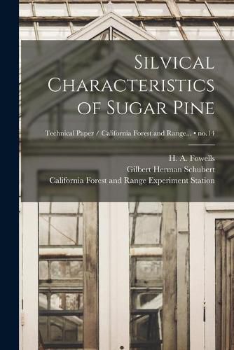 Cover image for Silvical Characteristics of Sugar Pine; no.14