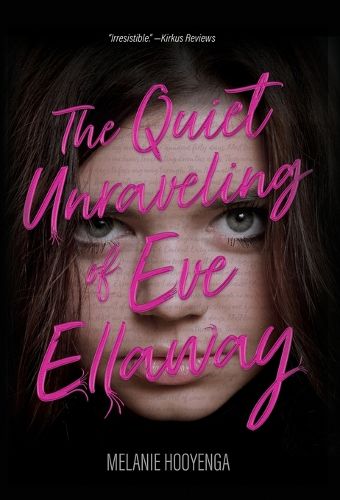 Cover image for The Quiet Unraveling of Eve Ellaway