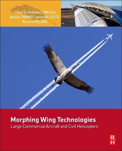 Cover image for Morphing Wing Technologies: Large Commercial Aircraft and Civil Helicopters