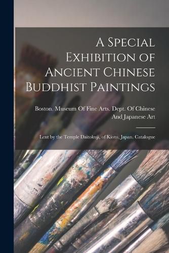 A Special Exhibition of Ancient Chinese Buddhist Paintings