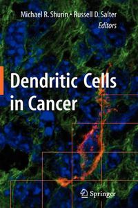 Cover image for Dendritic Cells in Cancer