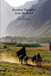 Cover image for Random Thoughts from the Road