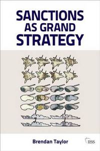 Cover image for Sanctions as Grand Strategy