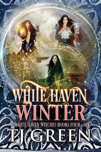 White Haven Winter: White Haven Witches Books 4 -6