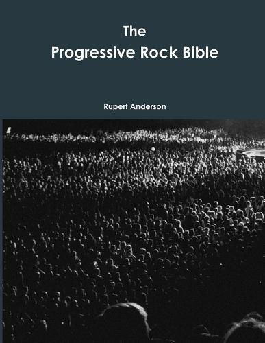Cover image for The Progressive Rock Bible