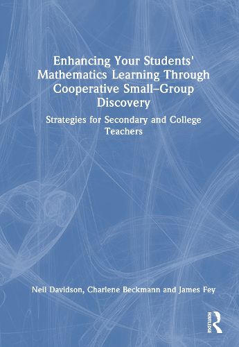 Cover image for Enhancing Your Students' Mathematics Learning Through Cooperative Small-Group Discovery