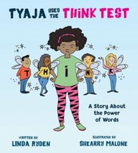 Cover image for Tyaja Uses the THiNK Test