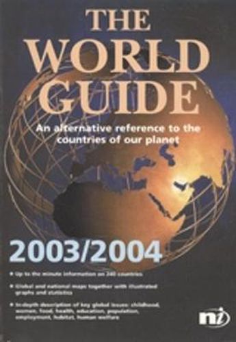Cover image for The World Guide 2003/2004: An Alternative Reference to the Countries of Our Planet